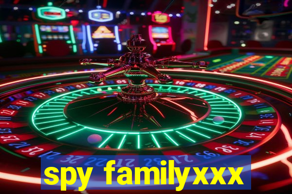 spy familyxxx